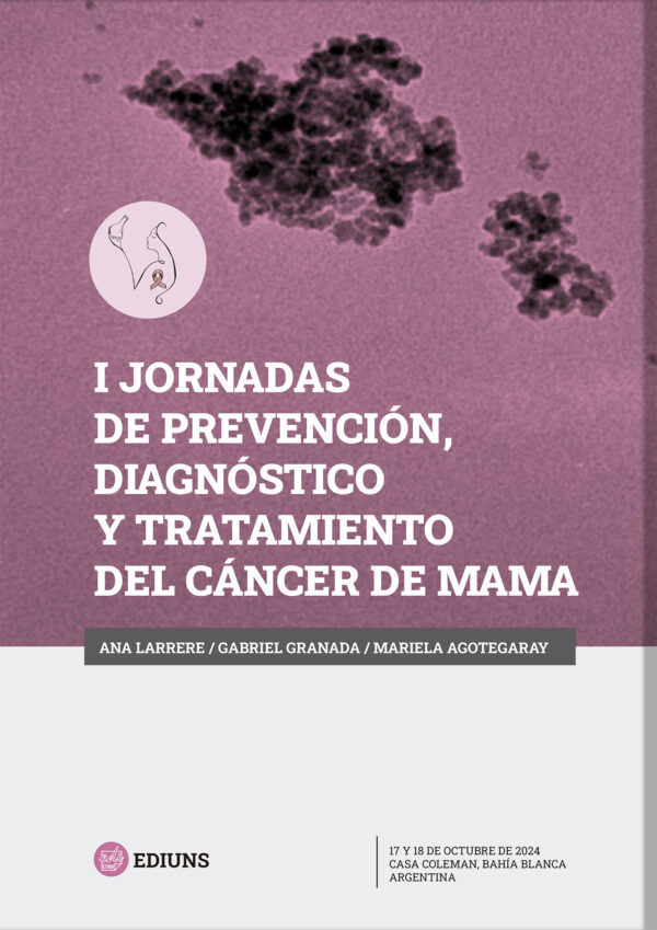 I Jornadas de prevención, diagnóstico y tratamiento del cáncer de mama